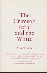 The Crimson Petal and the White by Michel Faber